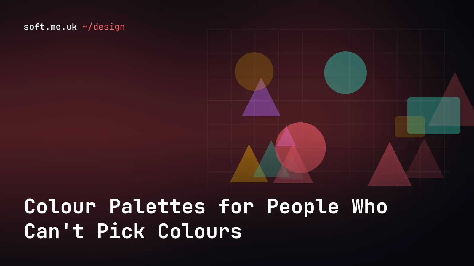 Colour Palettes for People Who Can't Pick Colours