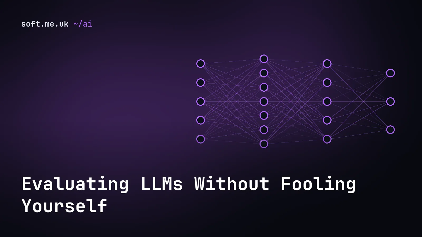Evaluating LLMs Without Fooling Yourself