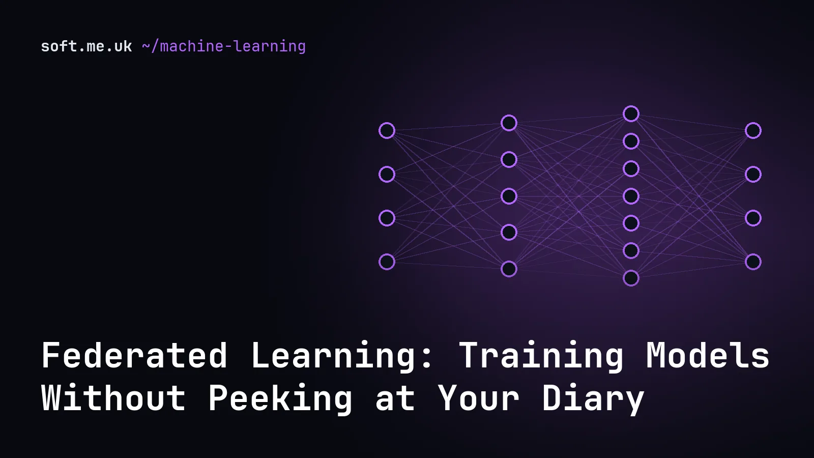 Federated Learning: Training Models Without Peeking at Your Diary