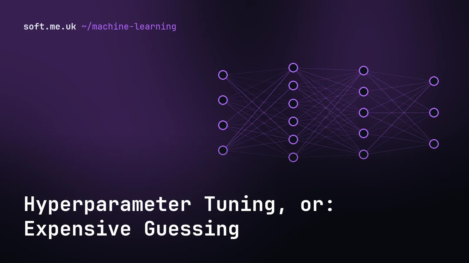 Hyperparameter Tuning, or: Expensive Guessing