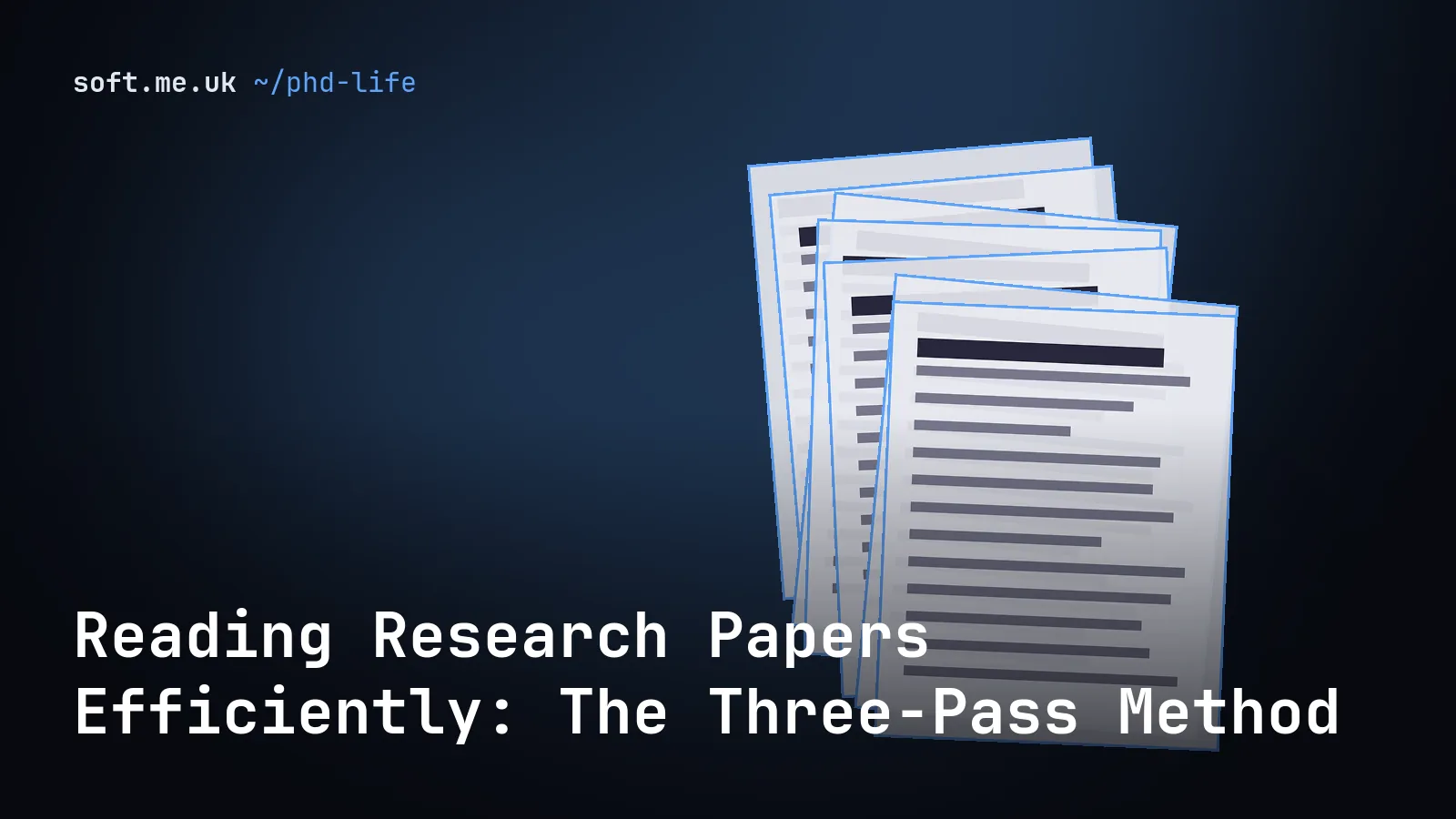 Reading Research Papers Efficiently: The Three-Pass Method