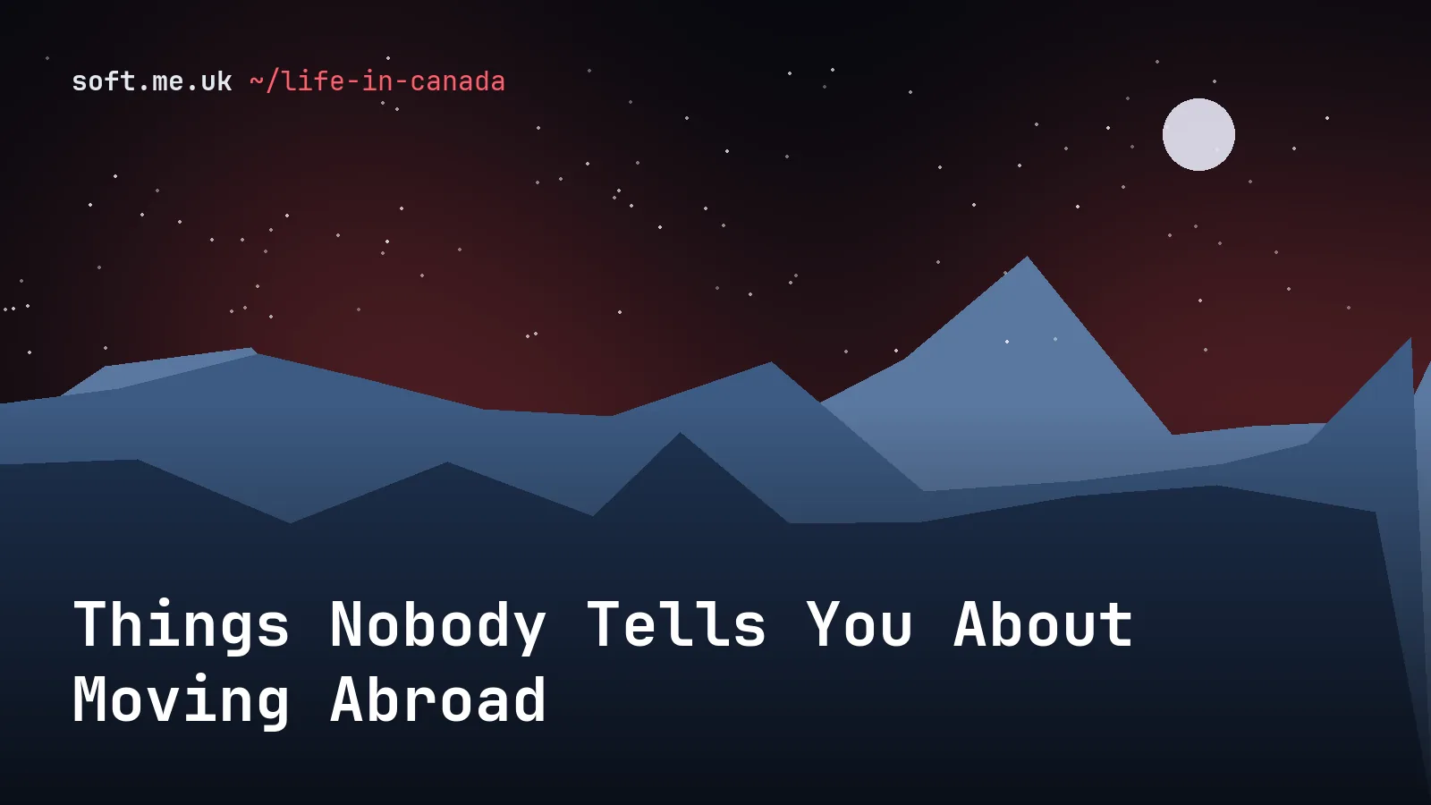 Things Nobody Tells You About Moving Abroad