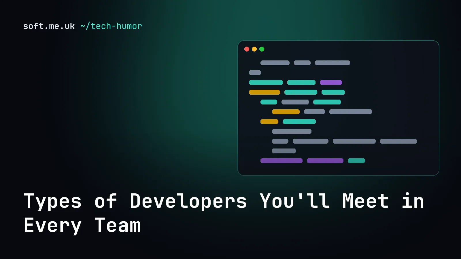 Types of Developers You'll Meet in Every Team