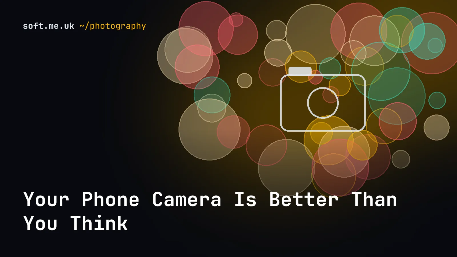 Your Phone Camera Is Better Than You Think